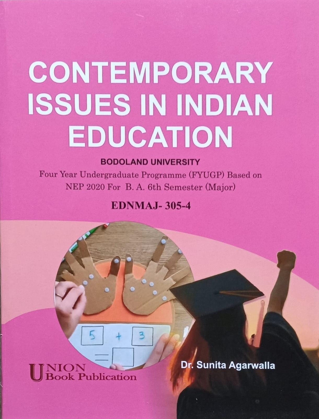 Contemporary Issues In Indian Education
