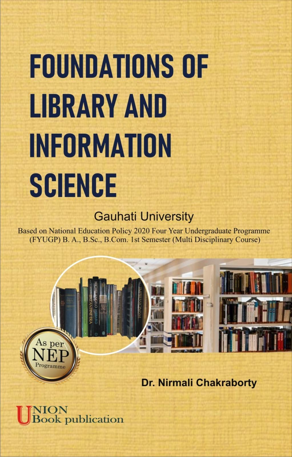 Foundations Of Library And Information Science
