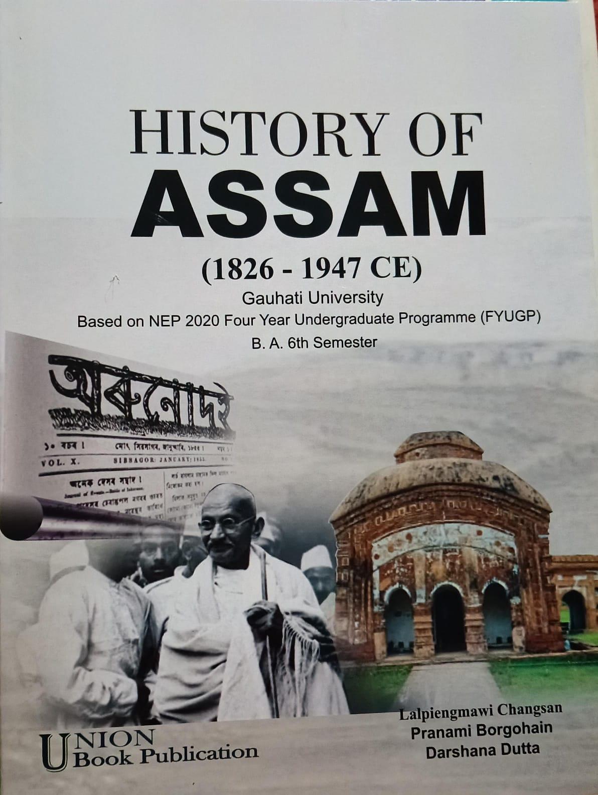 History Of Assam (1826-1947 CE)