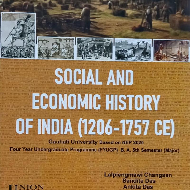 Social And Economic History Of India (1206-1757 CE)