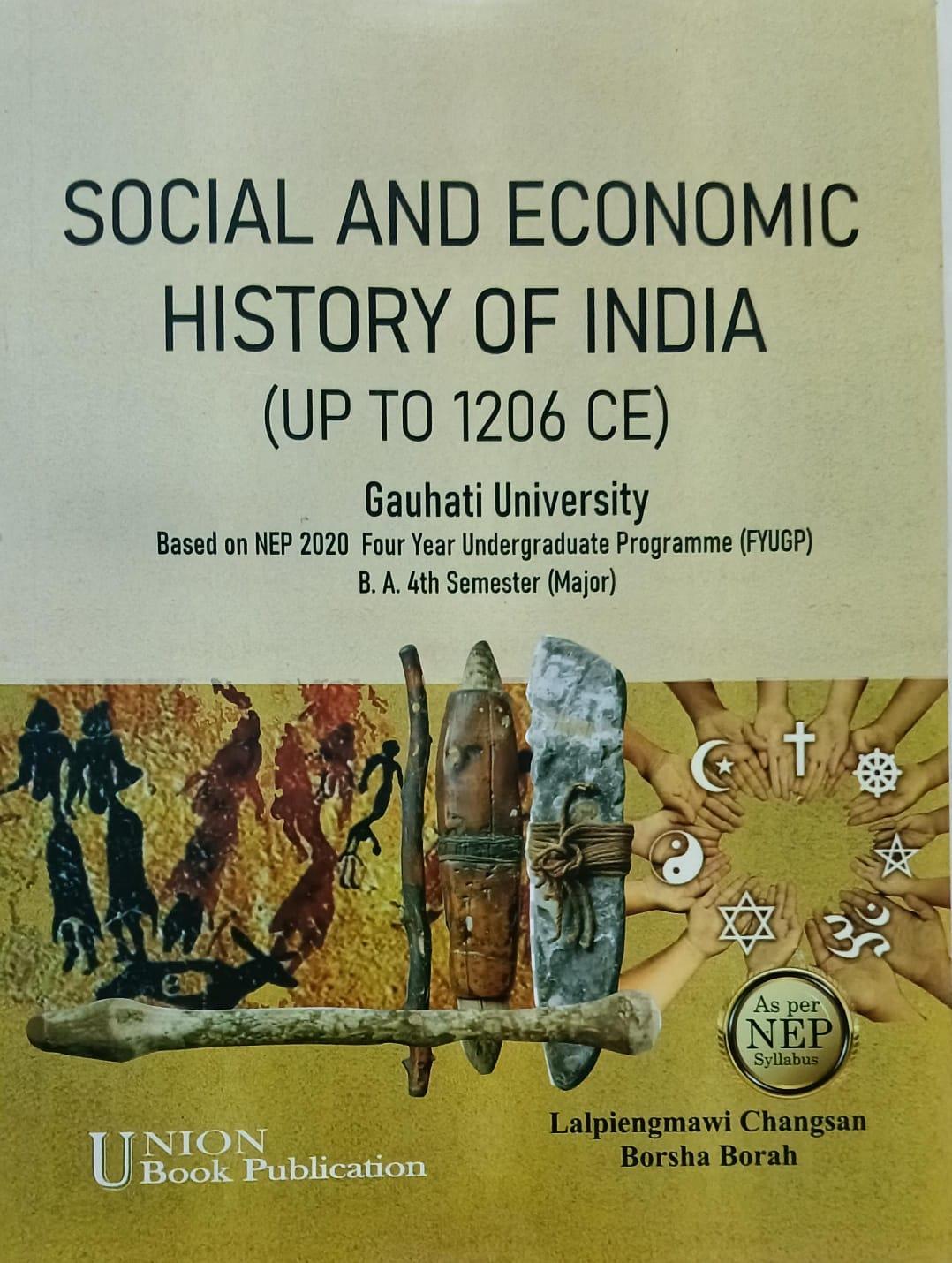 Social And Economic History Of India (UP To 1206 CE)