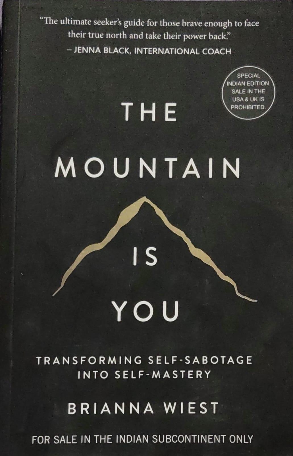 The Mountain Is You